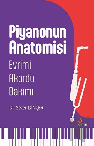 Piyanonun Anatomisi | Kitap Ambarı