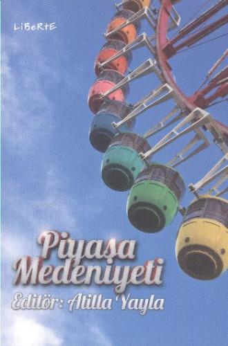 Piyasa Medeniyeti | Kitap Ambarı