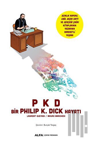 Pkd Bir Phılıp K. Dıck Hayatı | Kitap Ambarı