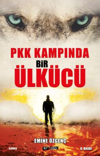 PKK Kampında Bir Ülkücü | Kitap Ambarı