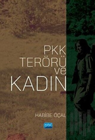 PKK Terörü ve Kadın | Kitap Ambarı