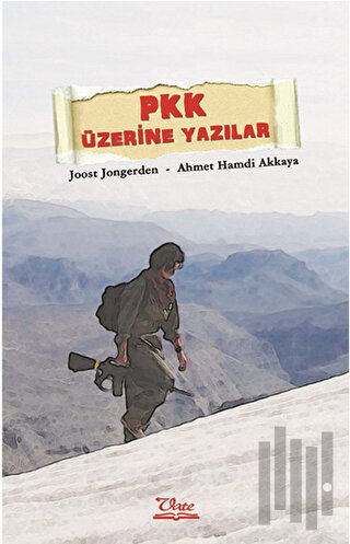 PKK Üzerine Yazılar | Kitap Ambarı