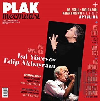 Plak Mecmuası Sayı: 5 Mayıs-Haziran-Temmuz 2019