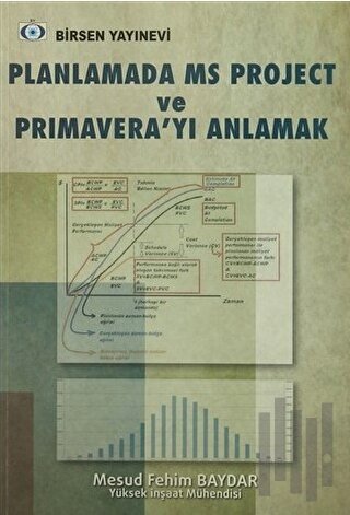 Planlamada MS Project ve Primavera’yı Anlamak | Kitap Ambarı