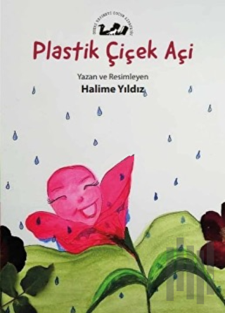 Plastik Çiçek Açi | Kitap Ambarı