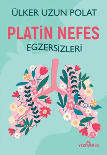 Platin Nefes Egzersizleri | Kitap Ambarı