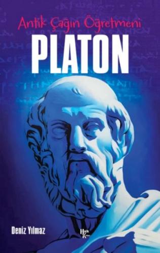 Platon - Antik Çağın Öğretmeni | Kitap Ambarı