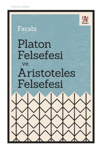 Platon Felsefesi ve Aristoteles Felsefesi | Kitap Ambarı