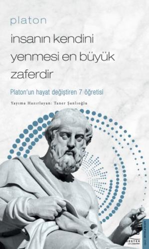 Platon - İnsanın Kendini Yenmesi En Büyük Zaferdir | Kitap Ambarı