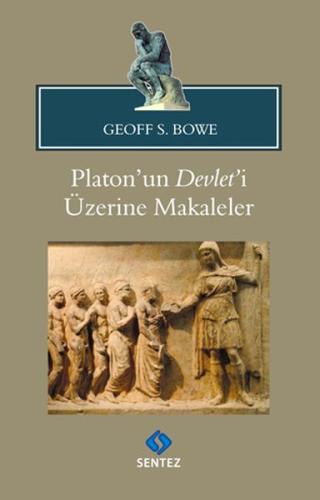 Platon'un Devlet'i Üzerine Makaleler | Kitap Ambarı