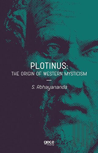 Plotinus: The Origin Of Western Mysticism | Kitap Ambarı