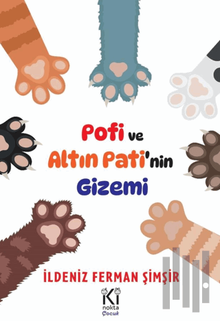 Pofi ve Altın Pati’nin Gizemi | Kitap Ambarı