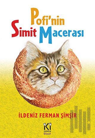 Pofi'nin Simit Macerası | Kitap Ambarı