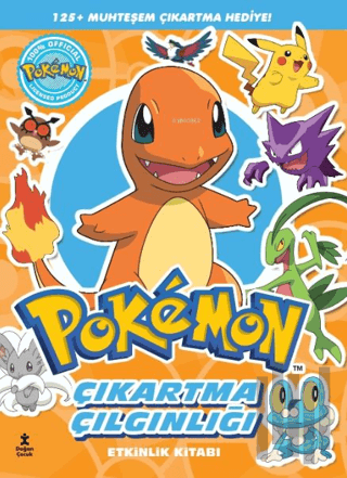 Pokemon Charmender - Çıkartma Çılgınlığı Etkinlik Kitabı | Kitap Ambar