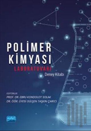 Polimer Kimyası Laboratuvarı Deney Kitabı | Kitap Ambarı