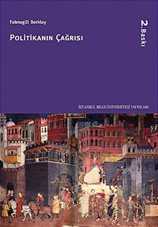 Politikanın Çağrısı | Kitap Ambarı