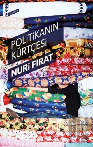 Politikanın Kürtçesi | Kitap Ambarı