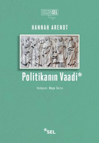 Politikanın Vaadi | Kitap Ambarı