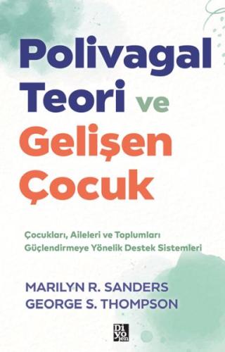 Polivagal Teori ve Gelişen Çocuk | Kitap Ambarı