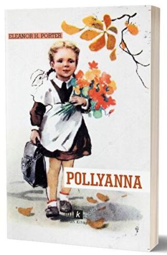 Pollyanna | Kitap Ambarı