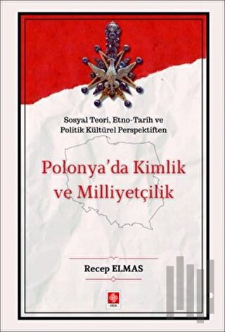 Polonya'da Kimlik ve Milliyetçilik | Kitap Ambarı