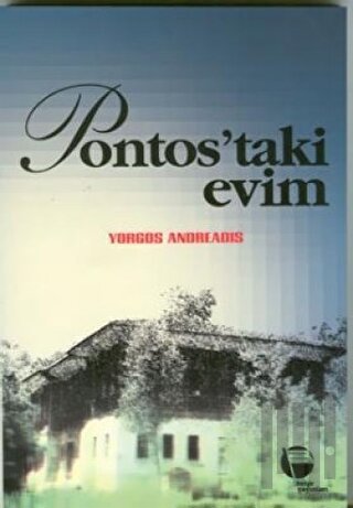 Pontos’taki Evim | Kitap Ambarı