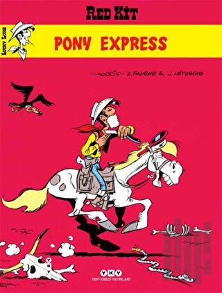 Pony Express Morris’in İzinde Red Kit Serüvenleri 2 | Kitap Ambarı