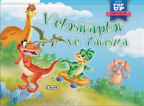 Velosiraptor ve Yarışma - Mini Pop-Up Dinozorlar | Kitap Ambarı