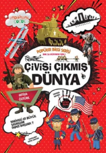 Çivisi Çıkmış Dünya - Popüler Bilgi Serisi | Kitap Ambarı