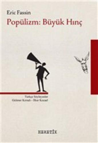 Popülizm: Büyük Hınç | Kitap Ambarı