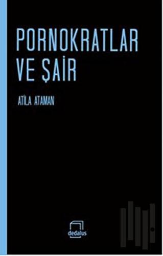 Pornokratlar Ve Şair | Kitap Ambarı