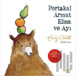 Portakal Armut Elma ve Ayı | Kitap Ambarı