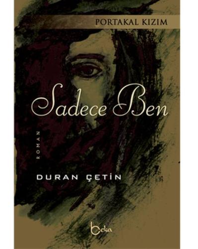 Sadece Ben | Kitap Ambarı