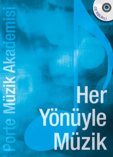 Her Yönüyle Müzik | Kitap Ambarı