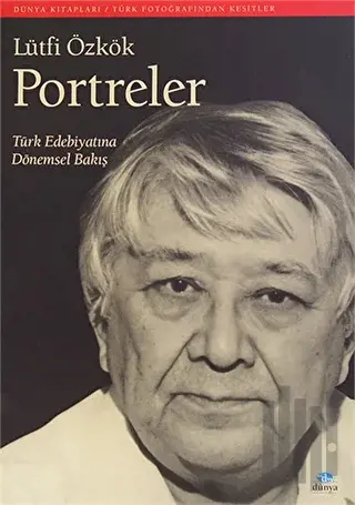 Portreler: Türk Edebiyatına Dönemsel Bakış | Kitap Ambarı