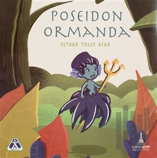 Poseidon Ormanda | Kitap Ambarı