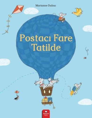 Postacı Fare Tatilde | Kitap Ambarı