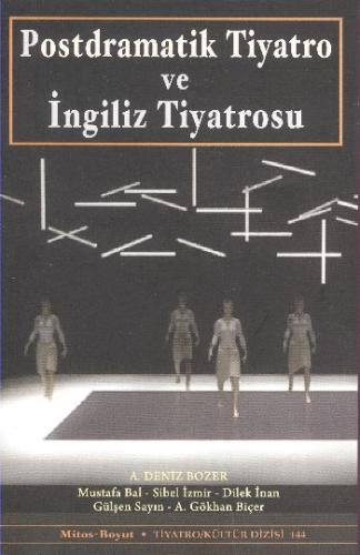 Postdramatik Tiyatro ve İngiliz Tiyatrosu | Kitap Ambarı