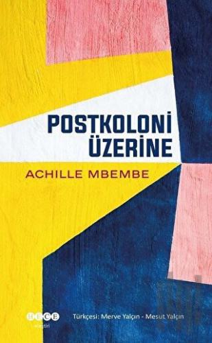 Postkoloni Üzerine | Kitap Ambarı