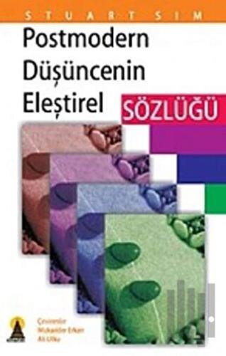 Postmodern Düşüncenin Eleştirel Sözlüğü | Kitap Ambarı