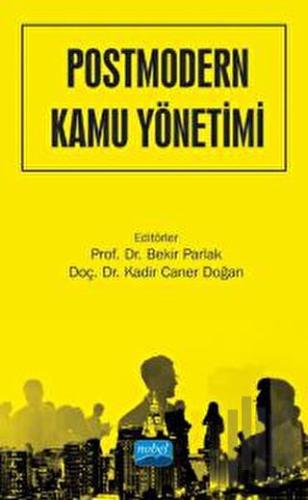 Postmodern Kamu Yönetimi | Kitap Ambarı