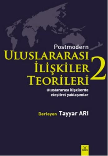 Postmodern Uluslararası İlişkiler Teorileri - 2 | Kitap Ambarı