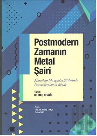 Postmodern Zamanın Metal Şairi | Kitap Ambarı