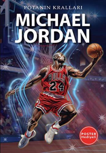 Potanın Kralları Serisi Michael Jordan | Kitap Ambarı