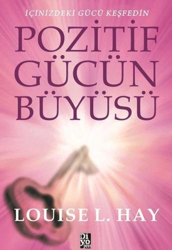 Pozitif Gücün Büyüsü | Kitap Ambarı