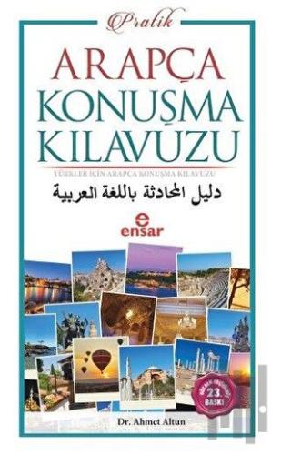 Pratik Arapça Konuşma Kılavuzu | Kitap Ambarı