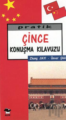 Pratik Çince Konuşma Kılavuzu | Kitap Ambarı