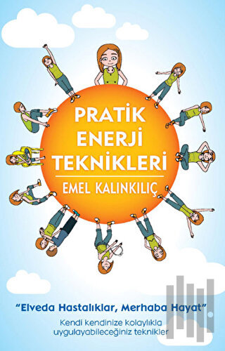 Pratik Enerji Teknikleri | Kitap Ambarı