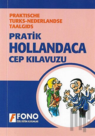 Pratik Hollandaca Cep Kılavuzu | Kitap Ambarı