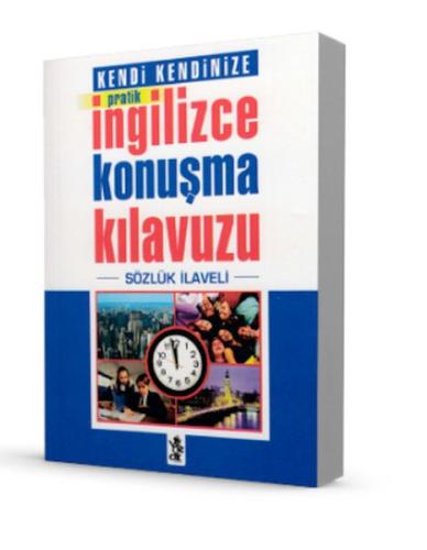 Pratik İngilizce Konuşma Kılavuzu - Sözlük İlaveli | Kitap Ambarı